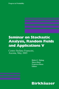 صورة الغلاف: Seminar on Stochastic Analysis, Random Fields and Applications V 1st edition 9783764384579