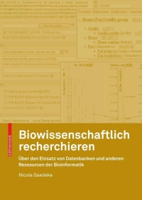 صورة الغلاف: Biowissenschaftlich recherchieren 9783764385255