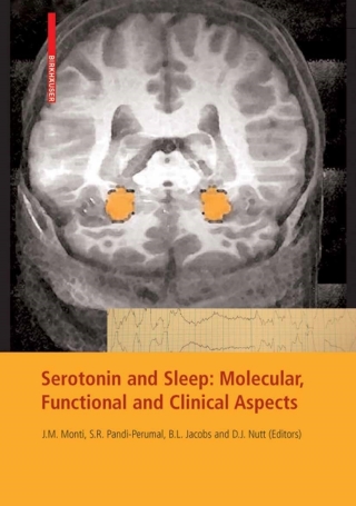 Titelbild: Serotonin and Sleep: Molecular, Functional and Clinical Aspects 1st edition 9783764385606