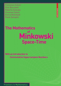 Cover image: The Mathematics of Minkowski Space-Time 9783764386139