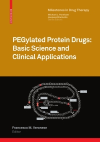 Imagen de portada: PEGylated Protein Drugs: Basic Science and Clinical Applications 9783764386788