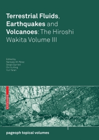 Cover image: Terrestrial Fluids, Earthquakes and Volcanoes: The Hiroshi Wakita Volume III 1st edition 9783764387372