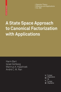 Titelbild: A State Space Approach to Canonical Factorization with Applications 9783764387525