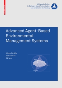 Cover image: Advanced Agent-Based Environmental Management Systems 9783764388973