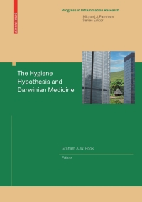 表紙画像: The Hygiene Hypothesis and Darwinian Medicine 1st edition 9783764389024