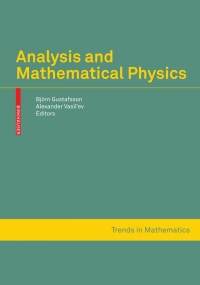Titelbild: Analysis and Mathematical Physics 1st edition 9783764399054