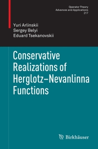 Omslagafbeelding: Conservative Realizations of Herglotz-Nevanlinna Functions 9783034803335