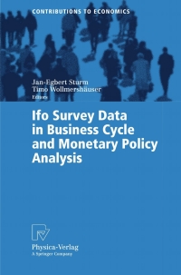 Imagen de portada: Ifo Survey Data in Business Cycle and Monetary Policy Analysis 1st edition 9783790801743
