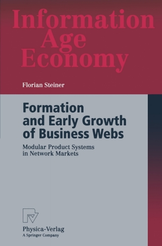 表紙画像: Formation and Early Growth of Business Webs 9783790815528