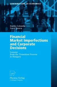 Imagen de portada: Financial Market Imperfections and Corporate Decisions 9783790815818