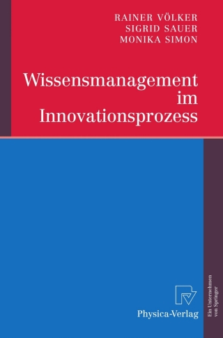 表紙画像: Wissensmanagement im Innovationsprozess 9783790816914