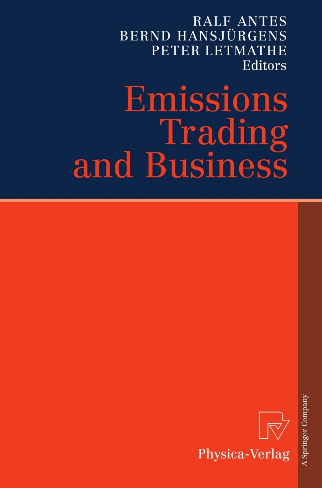 Emissions Trading and Business 1st Edition
