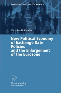 Cover image: New Political Economy of Exchange Rate Policies and the Enlargement of the Eurozone 9783790817614