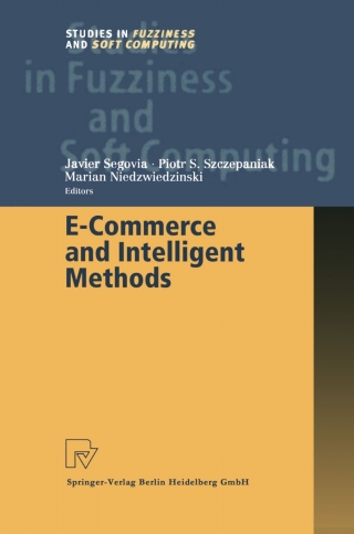 Cover image: E-Commerce and Intelligent Methods 1st edition 9783790814996