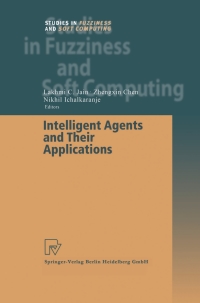 Cover image: Intelligent Agents and Their Applications 1st edition 9783790814699