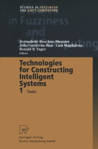 Cover image: Technologies for Constructing Intelligent Systems 1 1st edition 9783790814545