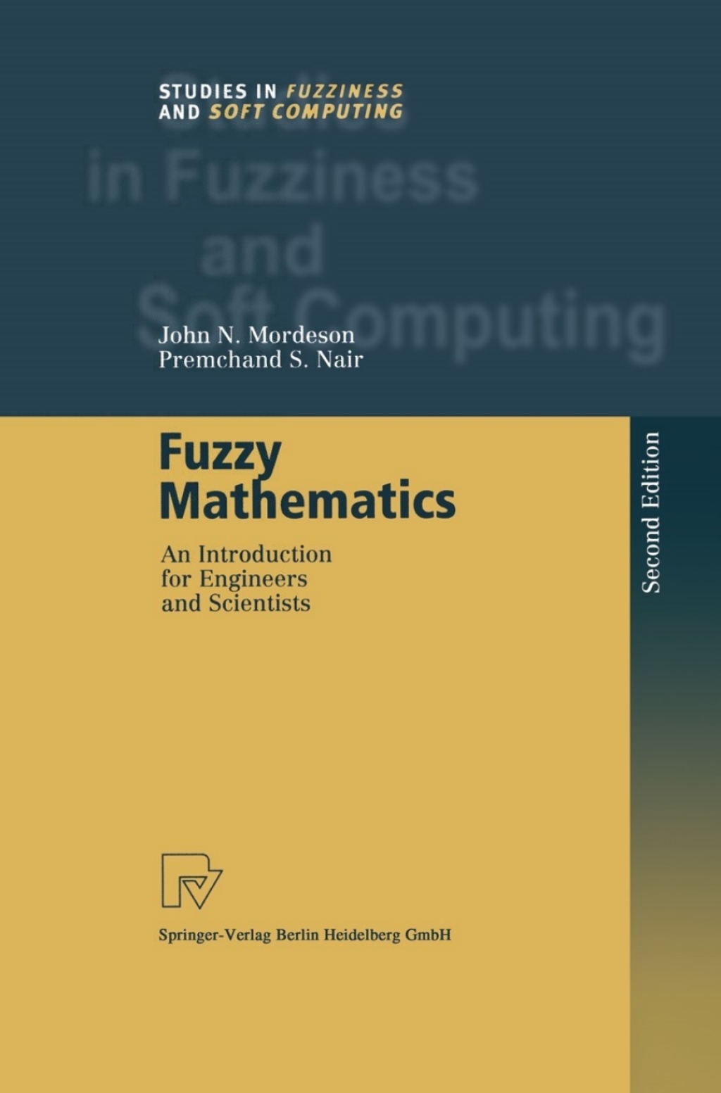 Fuzzy Mathematics An Introduction for Engineers and Scientists 2nd Edition