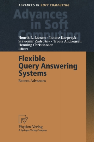 Cover image: Flexible Query Answering Systems 1st edition 9783790813470