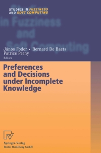 Imagen de portada: Preferences and Decisions under Incomplete Knowledge 1st edition 9783790813036