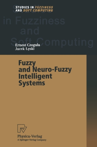 Cover image: Fuzzy and Neuro-Fuzzy Intelligent Systems 9783790812893