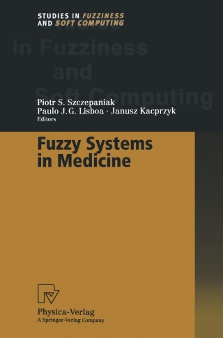 Cover image: Fuzzy Systems in Medicine 1st edition 9783790812633