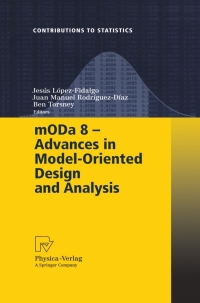 Cover image: mODa 8 - Advances in Model-Oriented Design and Analysis 1st edition 9783790819519