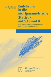 Cover image: Einführung in die nichtparametrische Statistik mit SAS und R 9783790820591