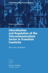 Cover image: Liberalization and Regulation of the Telecommunications Sector in Transition Countries 9783790821031