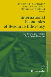 Cover image: International Economics of Resource Efficiency 1st edition 9783790826005