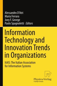 Cover image: Information Technology and Innovation Trends in Organizations 9783790826319