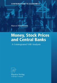 Cover image: Money, Stock Prices and Central Banks 9783790828320
