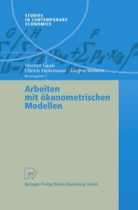 表紙画像: Arbeiten mit ökonometrischen Modellen 1st edition 9783790801545