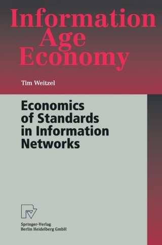 Cover image: Economics of Standards in Information Networks 9783790800760