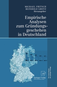 Cover image: Empirische Analysen zum Gründungsgeschehen in Deutschland 1st edition 9783790801828