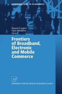 Imagen de portada: Frontiers of Broadband, Electronic and Mobile Commerce 1st edition 9783790800876