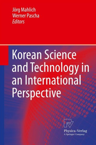 Imagen de portada: Korean Science and Technology in an International Perspective 1st edition 9783790827521