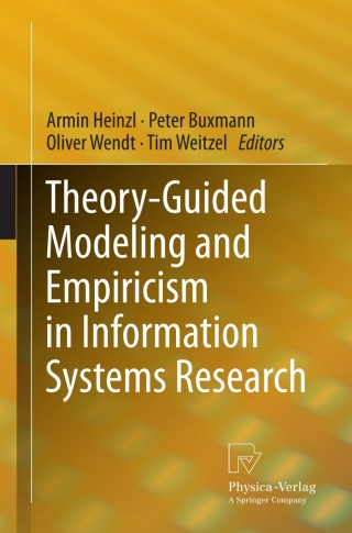 Imagen de portada: Theory-Guided Modeling and Empiricism in Information Systems Research 1st edition 9783790827804