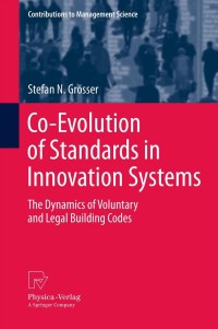 Imagen de portada: Co-Evolution of Standards in Innovation Systems 9783790828573