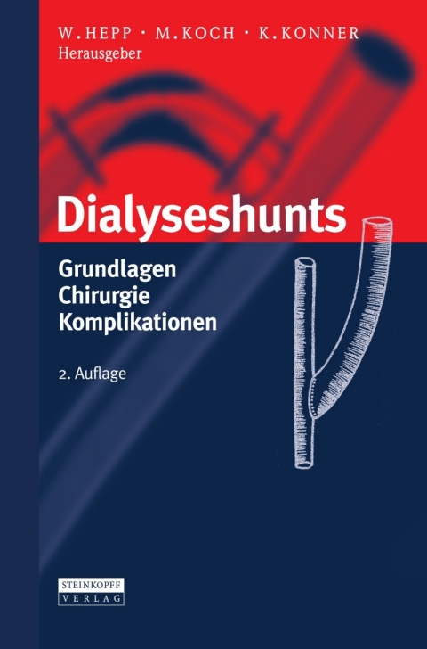 Dialyseshunts : Grundlagen - Chirurgie - Komplikationen, 2nd Edition - FULL INSTANT DOWNLOAD | PDF DOCX EPUB