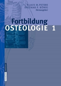صورة الغلاف: Fortbildung Osteologie 1 1st edition 9783798516014