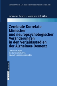Omslagafbeelding: Zerebrale Korrelate klinischer und neuropsychologischer Veränderungen in den Verlaufsstadien der Alzheimer-Demenz 9783798516038