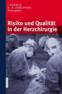 Titelbild: Risiko und Qualität in der Herzchirurgie 1st edition 9783798514980