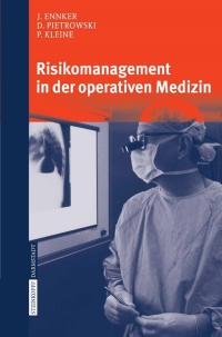 صورة الغلاف: Risikomanagement in der operativen Medizin 9783798517370