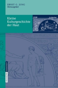 Cover image: Kleine Kulturgeschichte der Haut 1st edition 9783798517578