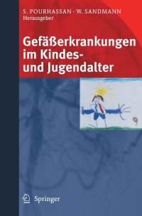 صورة الغلاف: Gefäßerkrankungen im Kindes- und Jugendalter 1st edition 9783798517592
