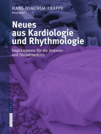 Cover image: Neues aus Kardiologie und Rhythmologie 1st edition 9783798518858