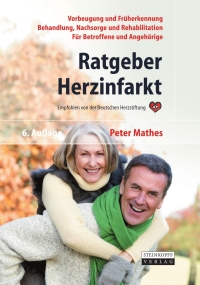 Cover image: Ratgeber Herzinfarkt 6th edition 9783798518872