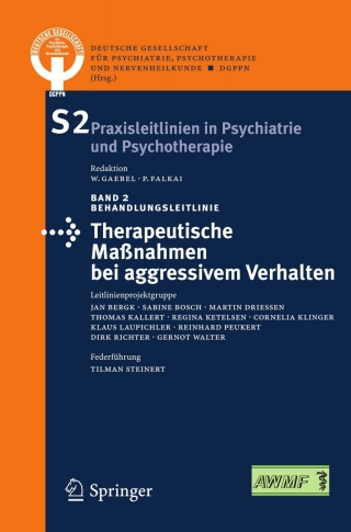 Cover image: Therapeutische Maßnahmen bei aggressivem Verhalten in der Psychiatrie und Psychotherapie 1st edition 9783798518995