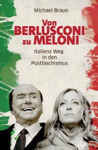 Imagen de portada: Von Berlusconi zu Meloni 1st edition 9783801206857