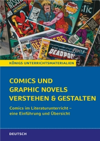 Cover image: Comics und Graphic Novels verstehen und gestalten 9783804439009